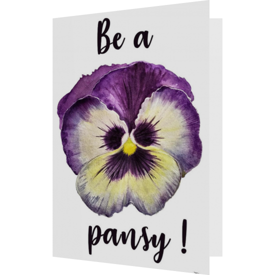 Felicitare: Be a pansy